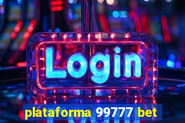 plataforma 99777 bet